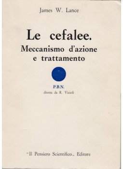 James W. Lance - La cefalee James W. Lance - La cefalee, Roma 1974 antikvár könyv