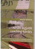 Martin Wehrle - Az 500 legjobb coaching-kérdés