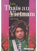 Cam Trong - Les Thais au Vietnam
