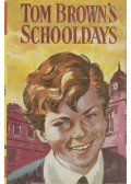 HUGHES, THOMAS - Tom Brown's Schooldays
