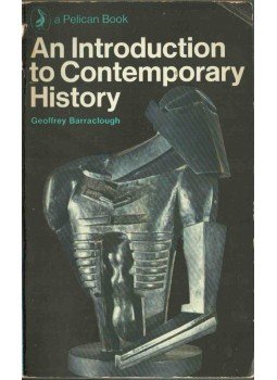 Geoffrey Barraclough - An Introduction to Contemporary History Geoffrey Barraclough - An Introduction to Contemporary History, 1969 antikvár könyv