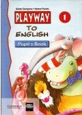 Günter Gerngross,Herbert Puchta - Playway to English 1. Pupil's Book