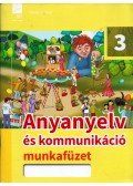 Benkőné Nyirő Judit,Kóródi Bence - Anyanyelv és kommunikáció 3. Munkafüzet