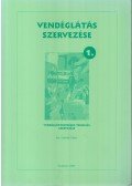 Endrődy Gábor - Vendéglátás szervezése I.