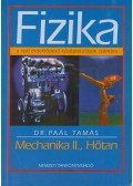 Dr. Paál Tamás - Fizika - Mechanika II., hőtan
