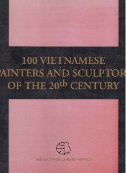 Do Duc Thao - 100 Vietnamese Painters and Sculptors of the 20th Century, Hanoi 1996 antikvár könyv