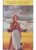 Bess Streeter Aldrich - A Lantern in Her Hand