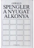 Oswald Spengler - A nyugat alkonya II.