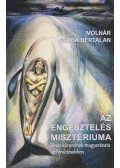 Molnár Csaba Bertalan - Az engesztelés misztériuma