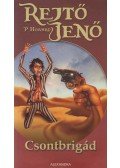 Rejtő Jenő,P. Howard - Csontbrigád