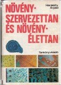 Haraszty Árpád - Növényszervezettan és növényélettan