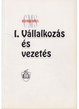 Frank Withey, Steve Hughes, Lee Wilcock - I. Vállalkozás és vezetés Frank Withey, Steve Hughes, Lee Wilcock - I. Vállalkozás és vezetés, Budapest 1990 antikvár könyv