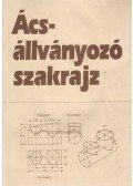 Somorjai Antal - Ács-állványozó szakrajz