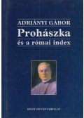 Adriányi Gábor - Prohászka és a római index