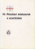 Jim Conlan,Lee Wilcock - IV. Pénzügyi módszerek a vezetésben