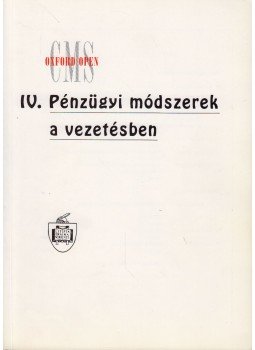 Jim Conlan, Lee Wilcock - IV. Pénzügyi módszerek a vezetésben, Budapest 1992 antikvár könyv