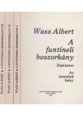 Wass Albert - A funtineli boszorkány I-III.