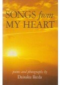 Daisaku Ikeda - Songs from My Heart