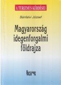 Bánfalvi József - Magyarország idegenforgalmi földrajza