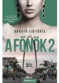 Baráth Viktória - A főnök 2.
