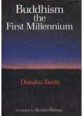 Daisaku Ikeda - Buddhism, the First Millennium