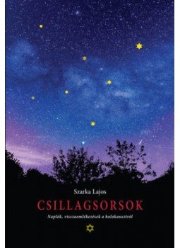 Szarka Lajos - Csillagsorsok, null 2020 antikvár könyv