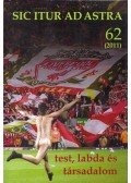 Papp Gábor - Sic itur ad astra 62. - Test, lapbda és társadalom