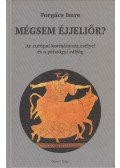 Forgács Imre - Mégsem éjjeliőr? (dedikált)