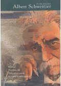 Albert Schweitzer - Az élet tisztelete