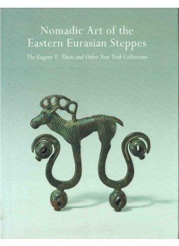 Emma C. Bunker, James C. Y. Watt, Zhixin Sun - Nomadic Art of the Eastern Eurasian Steppes, New York 2002 antikvár könyv