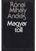 Rónai Mihály András - Magyar toll
