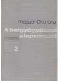 Magyar Imre,Petrányi Gyula - A belgyógyászat alapvonalai 2. kötet
