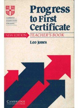 Leo Jones - Progress to First Certificate - Teacher's Book (New Edition),  1992 antikvár könyv