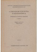 Ferge Zsuzsa - A társadalmi struktúra és rétegződés II.