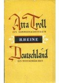 Heine, Heinrich - Atta Troll - Ein Sommernachtstraum / Deutschland - Ein Wintermärchen