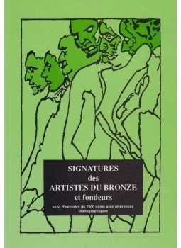 B. de York - Signatures des Artistes du Bronze et Fondeurs, Bruxelles 1994 antikvár könyv