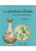 Yang Enlin - La Porcelaine Chinoise