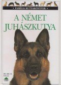 Bruce Fogle - A német juhászkutya