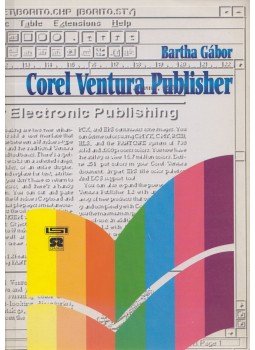 Bartha Gábor - Corel Ventura Publisher Bartha Gábor - Corel Ventura Publisher, 0 antikvár könyv