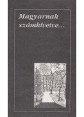 Szerdahelyi István - Magyarnak számkivetve... (dedikált)