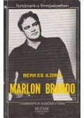 Berkes Ildikó - Marlon Brando