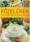 Tábori Ilona - Főzelékek és zöldségből készült ételek