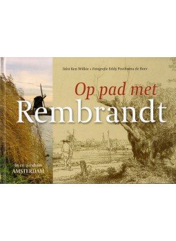 Irving Pardoen - Op pad met Rembrandt Irving Pardoen - Op pad met Rembrandt, Amsterdam 2006 antikvár könyv