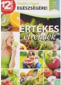 Dibás Gabriella - Értékes étrendek