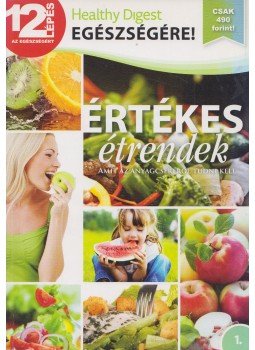 Dibás Gabriella - Értékes étrendek Dibás Gabriella - Értékes étrendek, Budapest 2012 antikvár könyv
