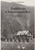 Illésfalvi Péter - Emlékezés a hegyicsapatokra
