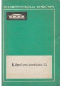 Pados Antal,Seidl Ambrus,Megyer Attila,Tobiás Loránd - Kőműves-szerkezetek
