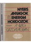 Dobozi István - Nyersanyagok és energiahordozók a világgazdaságban