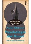 André Malraux - Psychologie der Kunst