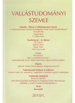 Bencze Lóránt - Vallástudományi Szemle 2010/1. Bencze Lóránt - Vallástudományi Szemle 2010/1., Budapest 2010 antikvár könyv